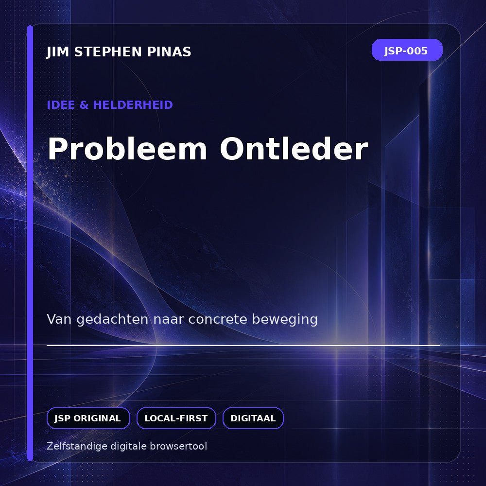 JSP-005 — Probleem Ontleder — JIM STEPHEN PINAS