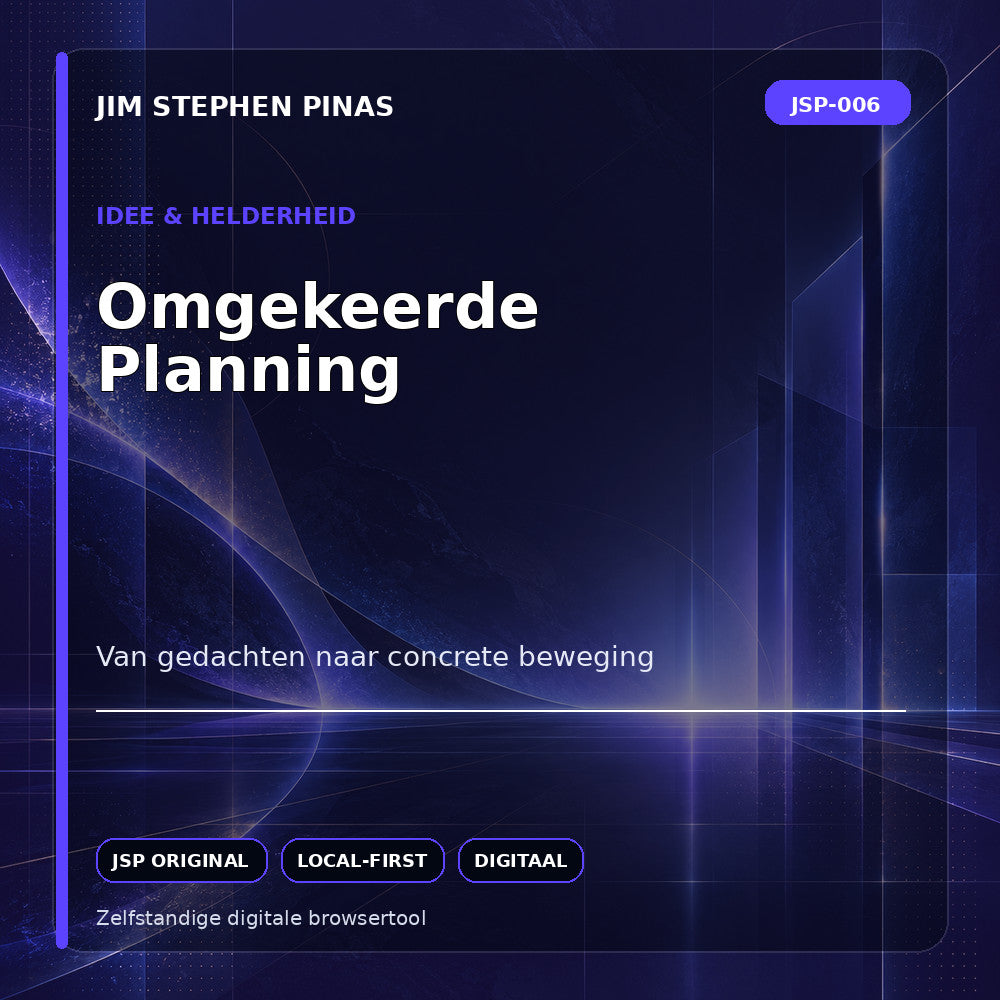 JSP-006 — Omgekeerde Planning — JIM STEPHEN PINAS