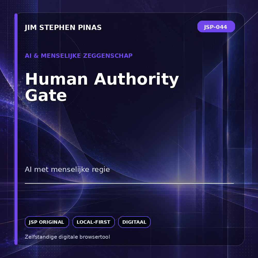 JSP-044 — Human Authority Gate — JIM STEPHEN PINAS