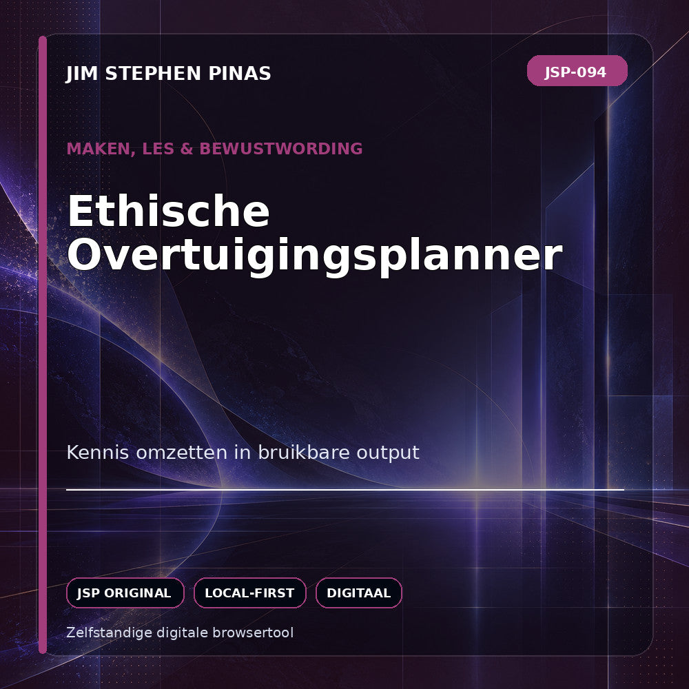 JSP-094 — Ethische Overtuigingsplanner — JIM STEPHEN PINAS